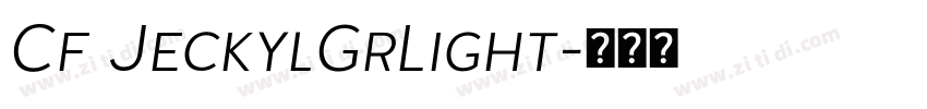 Cf JeckylGrLight字体转换